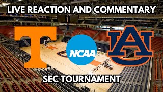 Tennessee vs Auburn | SEC Tournament Live Reaction and Commentary | Gameday Bros