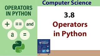Operators in Python  Comparison, Logical, Conditional & Bitwise Operators |Class 11 Computer Science