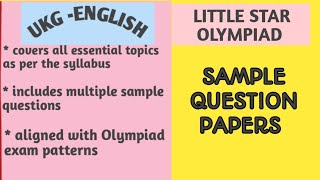 Sample papers UKG ENGLISH little star OLYMPIAD  || All in one video 