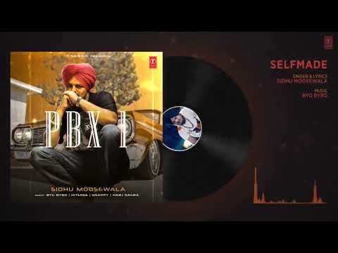 Selfmade-Chaache Maame Full Audio | PBX 1 | Sidhu Moose Wala | Ft Sunny Malton, Byg Byrd