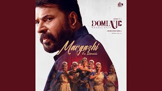 Margazhi - On Steroids (From "Dominic And The Ladies Purse")