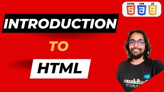 Introduction to HTML - Crash Course on HTML, CSS & JS