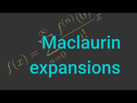 Maclaurin expansions