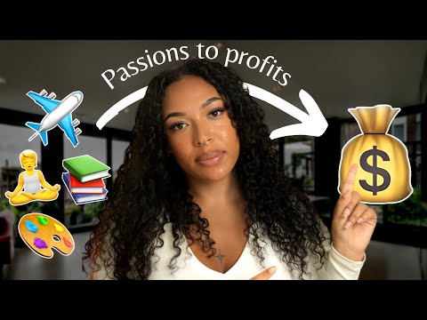How To Monetize ANY Skill, Passion or Hobby in 2024