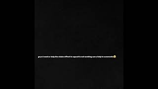 I need ur help comment #needhelp #capcut #shakeffect