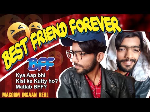 BFF (Best Friend Forever) | Vines | Funny Stuff | Masoom Memer
