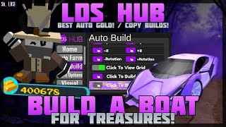 [LDS HUB💎] Build a Boat for Treasure🔥 - 🎉Copy Build y AutoFarm🎉 - PC & Mobile! (2025)