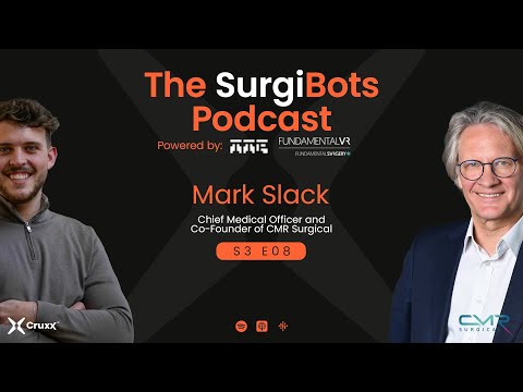 Don’t Believe The Hype – We Need More Clinical Evidence - Mark Slack - CMR Surgical