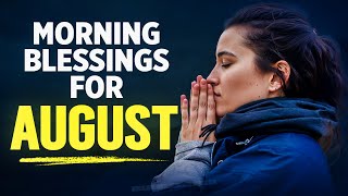 Declare God's Blessings Over Your Life & Home | A Blessed Morning Prayer To Start Your Day