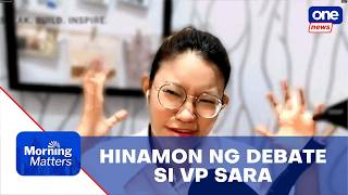 Granada: DDS vloggers prompted me to challenge VP Duterte to a debate | Morning Matters