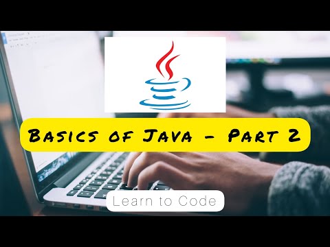 Basics of Java - Part 2 || Learn Java || #java #javaforbeginners #javaprogramming