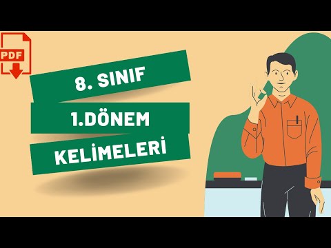8. SINIF İNGİLİZCE 1. DÖNEM KELİMELERİ - QUIZ + PDF