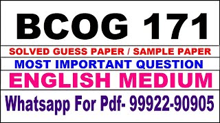 bcog 171 important questions | bcog 171 previous year question paper | bcog 171 study material