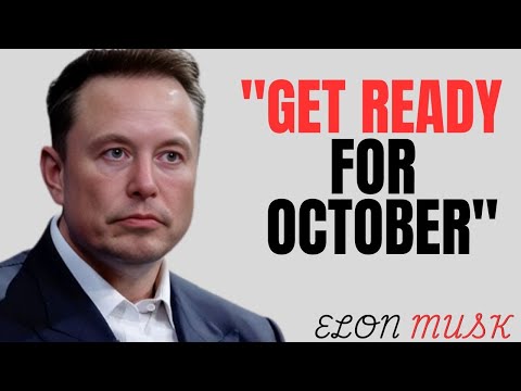Most People Won't Believe What's About to Happen in October | ELON MUSK best motivational 