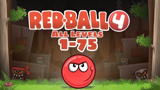 Red Ball 4 - All Levels 1-75 Complete Walkthrough Gameplay with all three stars ⭐⭐⭐
