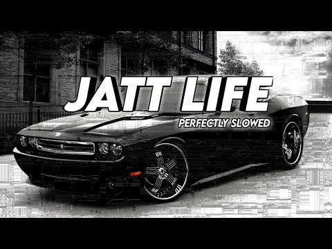 Jatt Life ( Slowed and Reverb ) - Varinder Brar