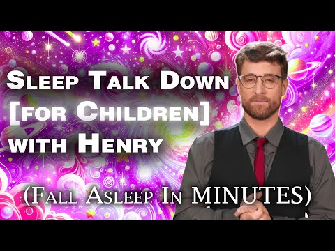 Henry Guided Sleep Meditation for Kids: Calming Bedtime Stories for Peaceful Dreams