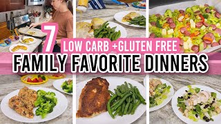 7 EASY Family Favorite Dinners | Gluten Free + Low Carb | Minimal Dishes!