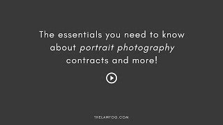 Portrait Photography Contract Essentials