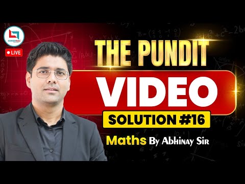 The Pundit Video Solution #16 | Maths | Maths by Abhinay Sir   @CareerwillTestSeries ​