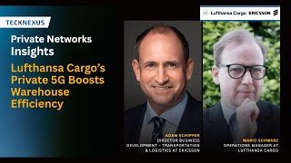 Lufthansa Cargo’s Private 5G Boosts Warehouse Efficiency