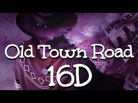 Lil Nas X - Old town Road ft. Billy Ray Cyrus - 16d audio