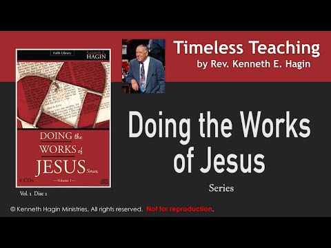 MANIFESTATIONS AS THE SPIRIT WILLS | Doing The Works Of Jesus | Rev. Kenneth E. Hagin | (copyright)