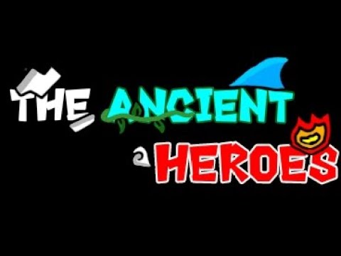 The Ancient Heroes||Coming Soon...
