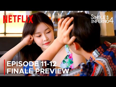 Single's Inferno Season 4 | Episode 11-12 Finale Preview | 솔로지옥 시즌4 {ENG SUB}