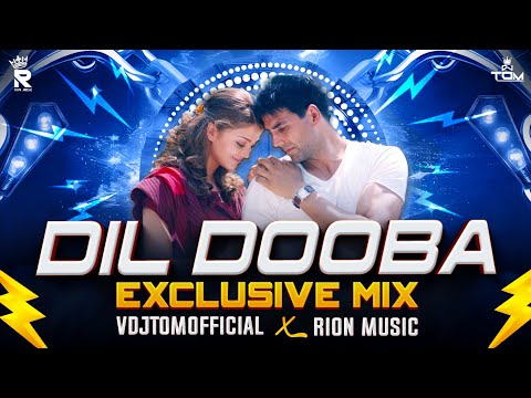 Dil Dooba ( DOWNTEMPO MIX ) Khakee | VDJTOMOFFICIAL X Rion Music #dildoobaremix
