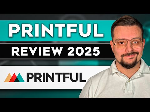Printful Review - 2025 | Start Your Clothing Brand Today with ZERO Budget