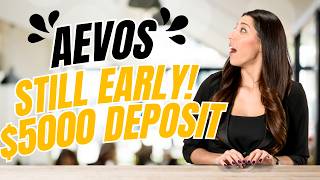 AEVOS IS CRUSHING IT + ANOTHER LIVE $5,000 DEPOSIT!