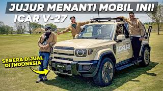 ROAD TRIP PAKAI ICAR V-27 BARENG OM MOBI & GRADY DI CHINA