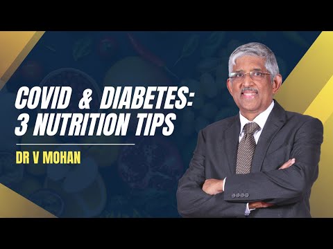 3 Nutrition Tips for Diabetes | Dr V Mohan