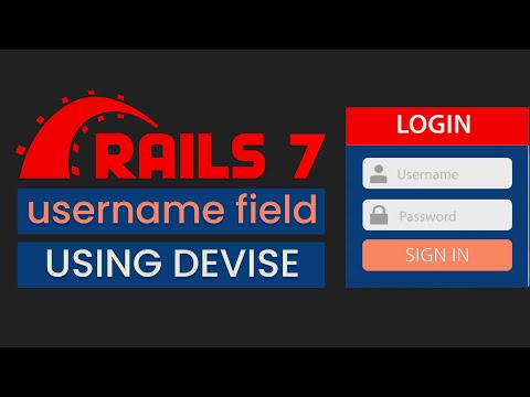 How to add a Username Field to Devise - Ruby on Rails 7 tutorial