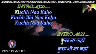 Kuchh Na Kaho Kuchh Bhi Na Kaho Karaoke With Scrolling Lyrics Eng. & हिंदी