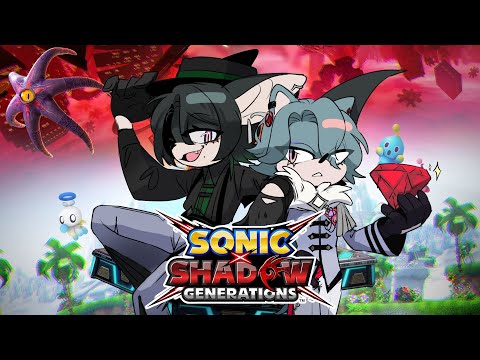 【Sonic X Shadow Generations】Shadow Campaign w/Zeal【NIJISANJI EN | Freodore】
