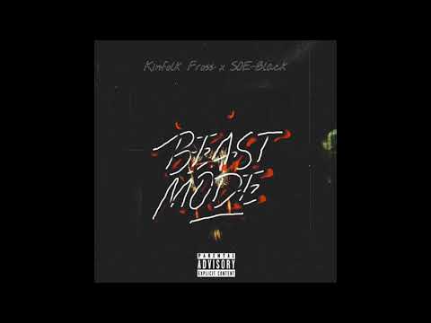 Kinfolk Fross x SOE-BLACK - Beast Mode