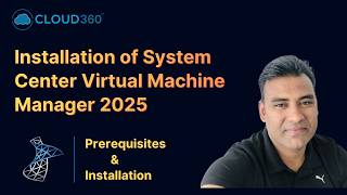 SCVMM 2025 Full Installation Guide | Prerequisites to Implementation