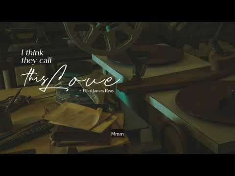 [Lyrics + Vietsub] I Think They Call This Love (Acoustic Version) - Elliot James Reay