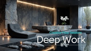 Ambient Deep Work Background Music ~ Boost Productivity & Creative Flow Sessions