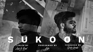 SUKOON | Ashu | ROVEL | Prod by Gauhar