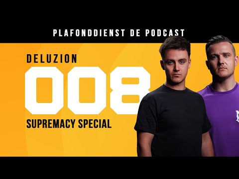 DELUZION over SUPREMACY, live-act PARANOID en MINUS IS MORE | PLAFONDDIENST - De Hardstyle Podcast