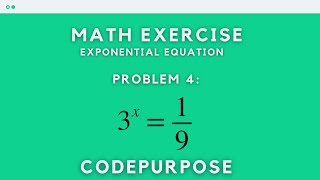 Problem 4 | Exponential Equation 3^x = 1/9