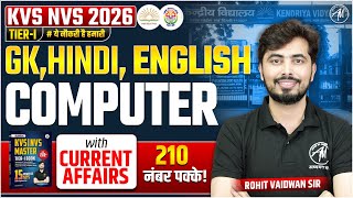KVS NVS 2026 : GK, Hindi, English, Computer with Current Affairs | 210 नंबर पक्के! by Rohit Vaidwan