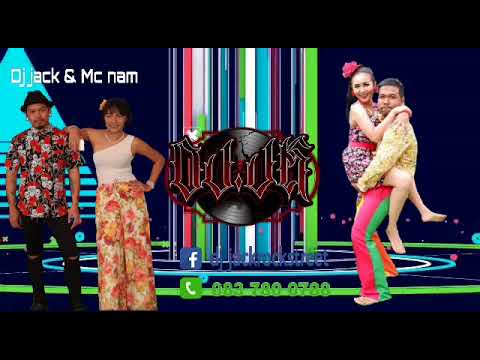 อาฟเตอร์ปาร์ตี้ งานแต่ง พี่เอ กับ น้องกาน Dj jack & Mc nam