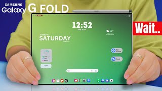 Samsung Galaxy G Fold - The Wait Is Over..