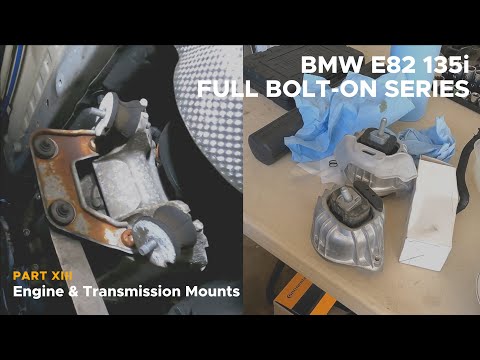 BMW E82 135i Engine & Transmission Mounts | Full Bolt-On Series (Episode 13)