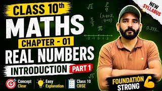 Class 10th Maths Chapter-01 Real Number Introduction part|| NCERT New Syllabus Class 10th Chapter-01