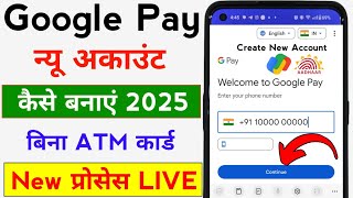 Google Pay Account Kaise Banaye 2025 | How To Create Google Pay Account | Google Pay Account Create